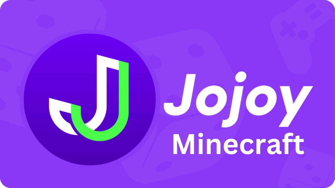 Jojoy Minecraft: Features, How to play, A complete Overview