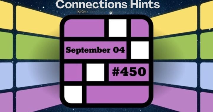 Connections Hints: Solve today’s puzzle Properly