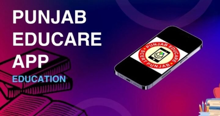 Punjab Educare App Download: Your Gateway To Download, Use, and Benefits